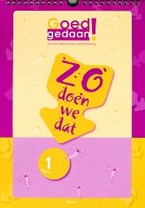 Goed Gedaan! Zo doen we dat groep 1