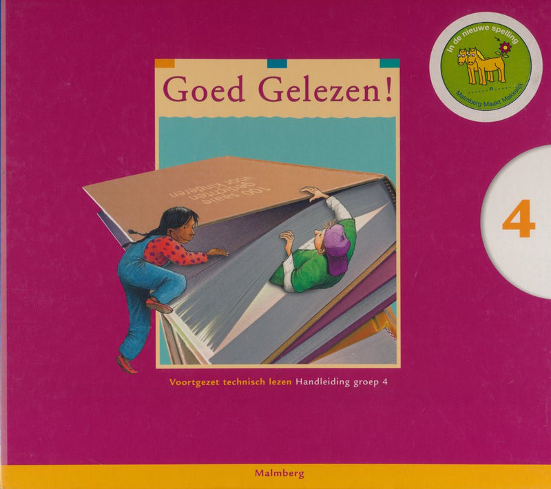 Goed Gelezen! (2) Technisch lezen Handleiding groep 4