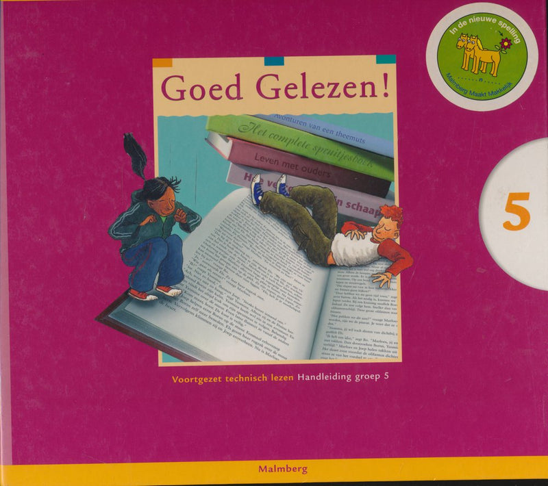 Goed Gelezen! (2) Technisch lezen Handleiding groep 5