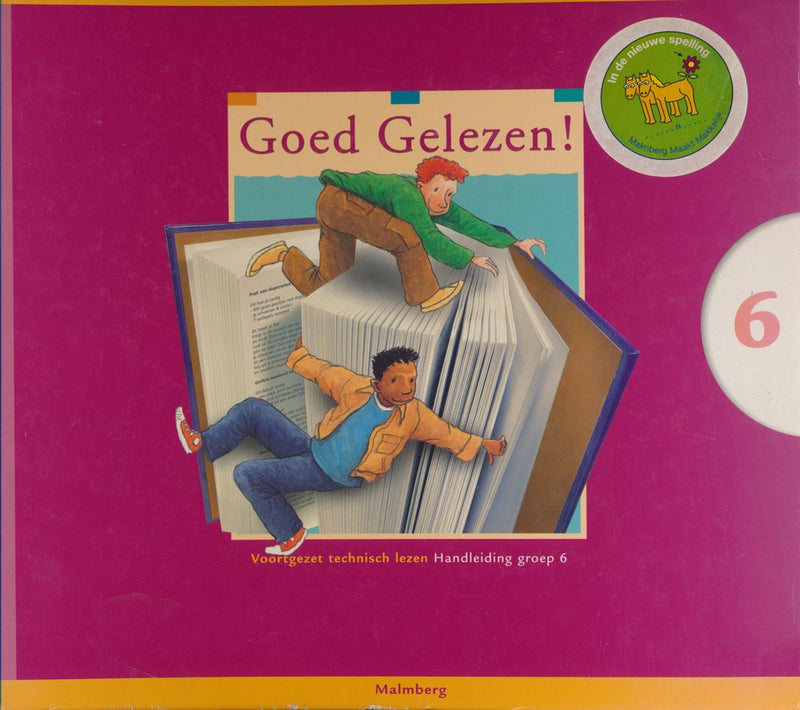 Goed Gelezen! (2) Technisch lezen Handleiding groep 6