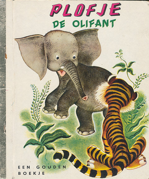 Gouden boekje; Plofje de olifant