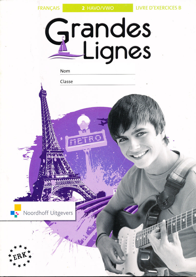 Grandes Lignes (5e ed) Werkboek B HAVO-VWO 2