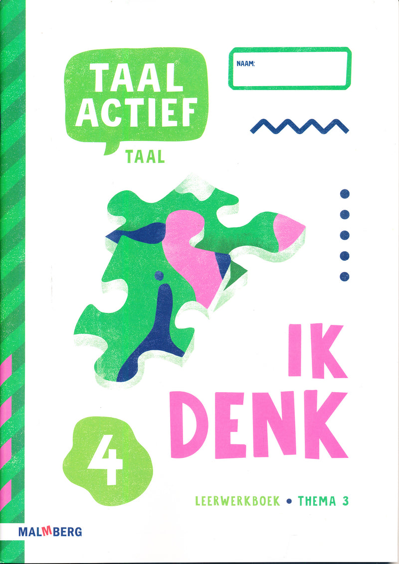 Taal Actief versie 5 Leerwerkboek Taal thema 3 groep 4