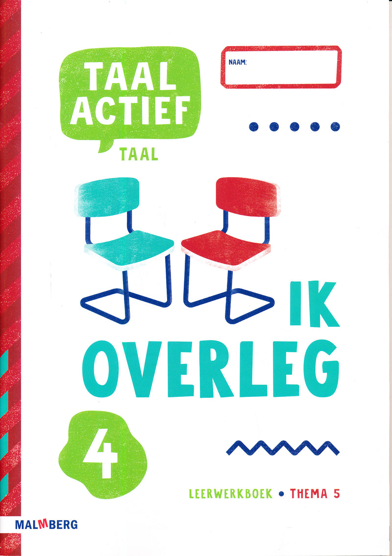 Taal Actief versie 5 Leerwerkboek Taal thema 5 groep 4