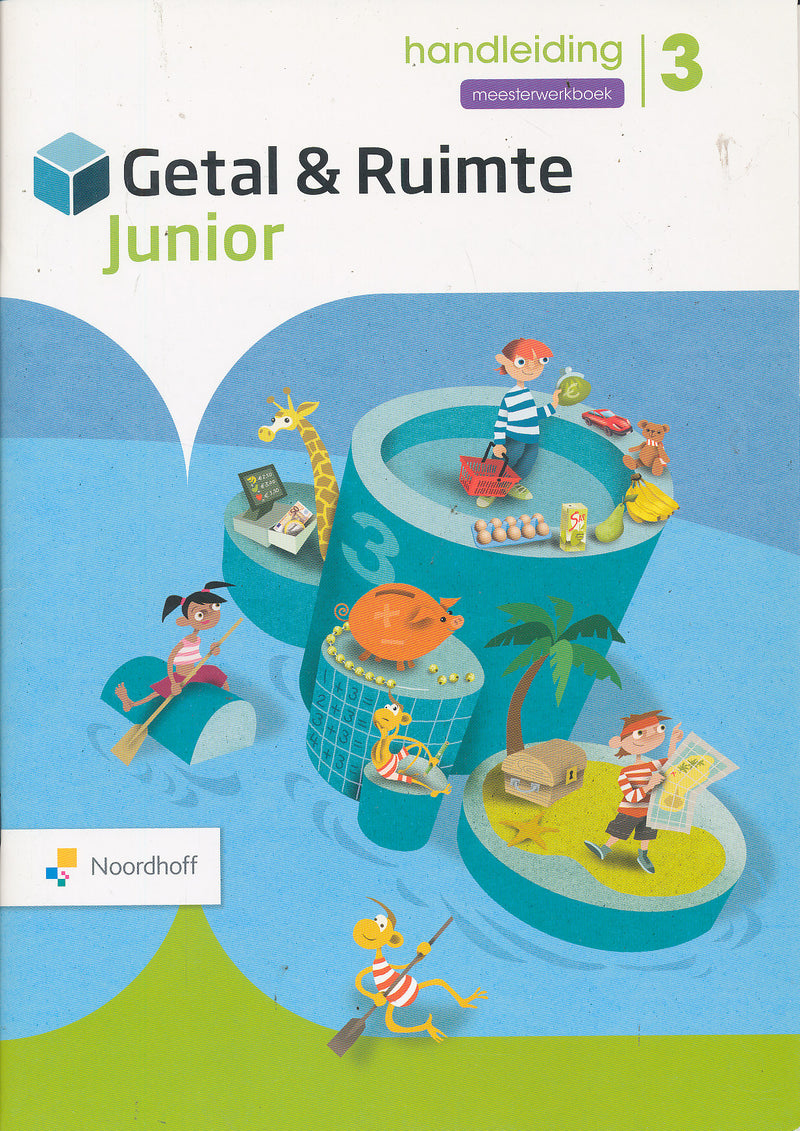 Getal en Ruimte Junior Handleiding Meesterwerkboek groep 3