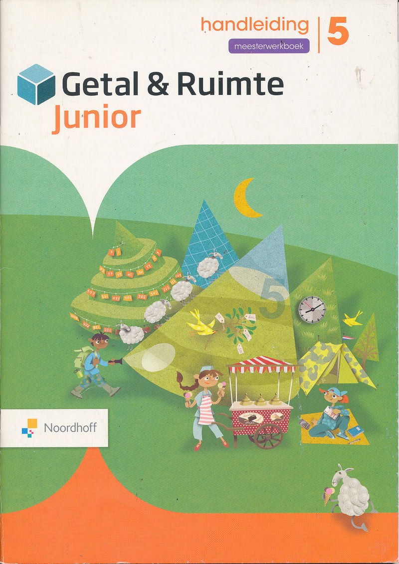 Getal en Ruimte Junior Handleiding Meesterwerkboek groep 5