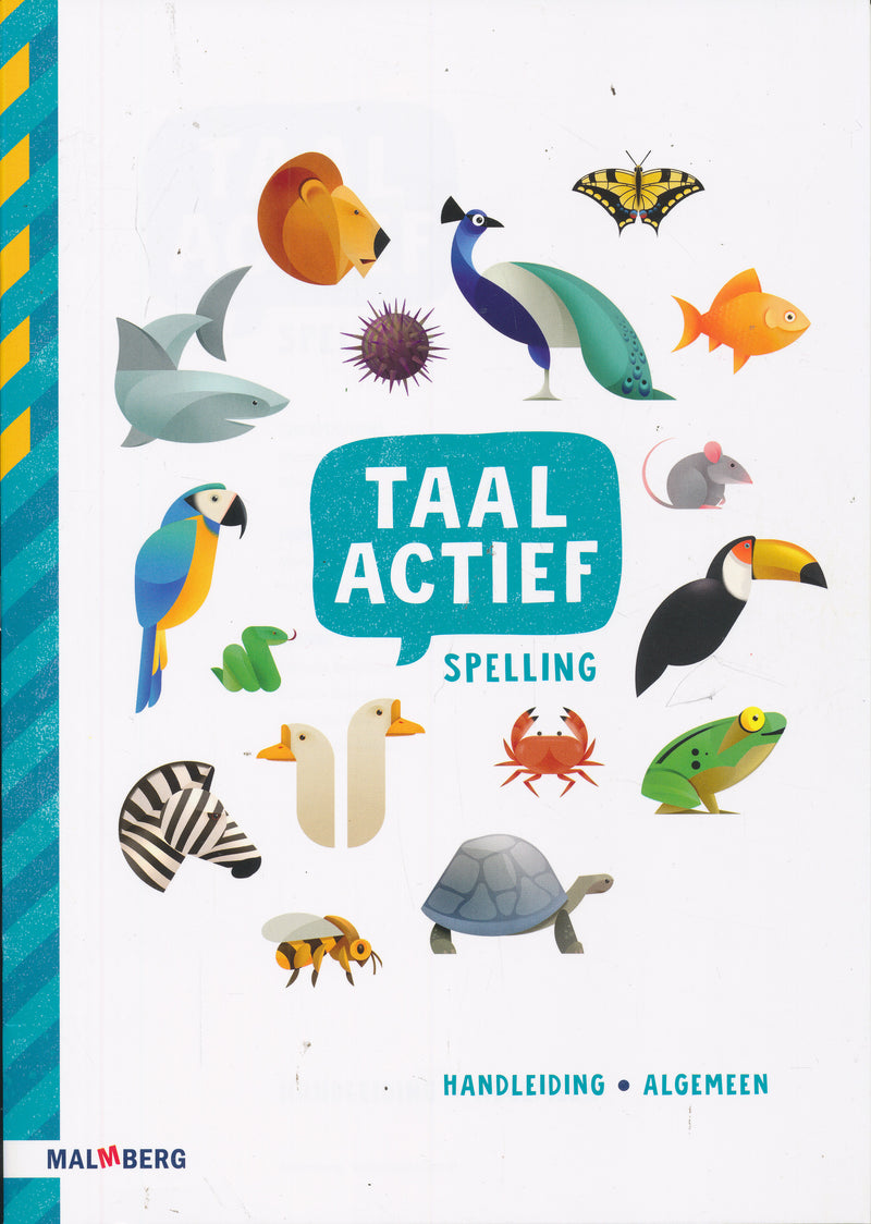 Taal Actief versie 5 Handleiding Spelling Algemeen