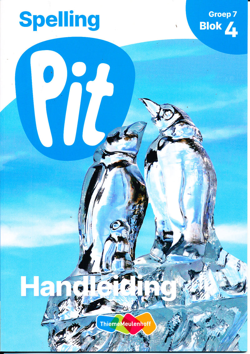Pit Handleiding Spelling blok 4 groep 7