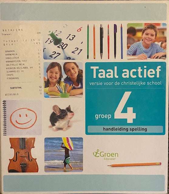 Taal Actief christelijke versie Handleiding Spelling groep 4 (zie omschrijving)