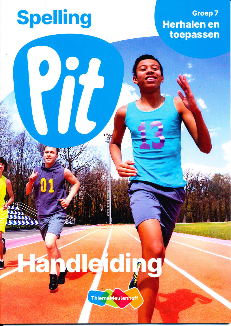 Pit Handleiding Spelling Herhalen en toepassen groep 7