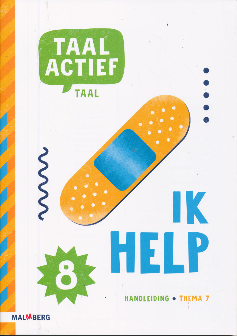 Taal Actief versie 5 Handleiding Taal thema 7 groep 8