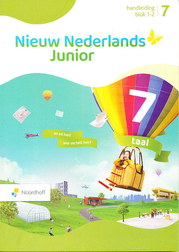 Nieuw Nederlands Junior Taal Handleiding blok 1-2 groep 7