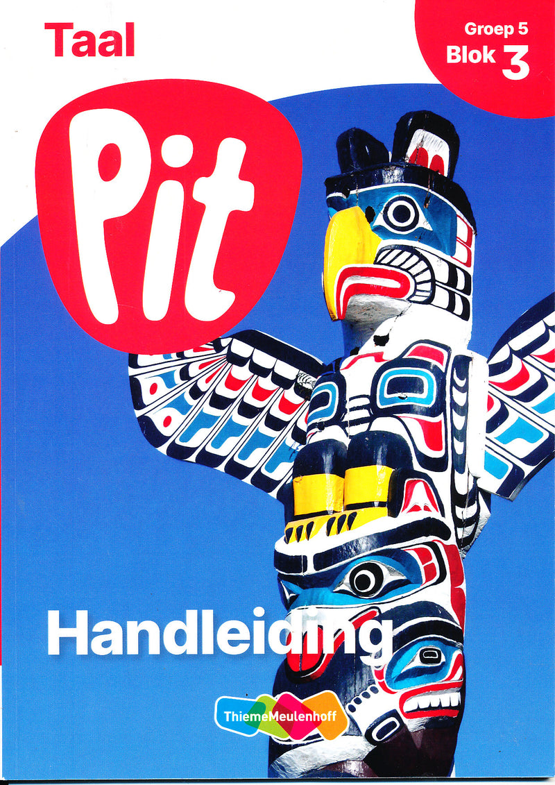 Pit Handleiding Taal blok 3 groep 5