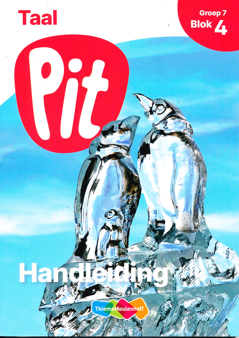 Pit Handleiding Taal blok 4 groep 7