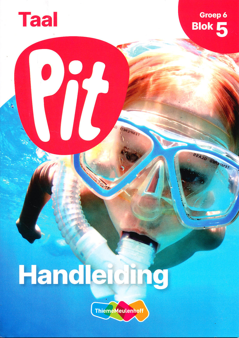 Pit Handleiding Taal blok 5 groep 6