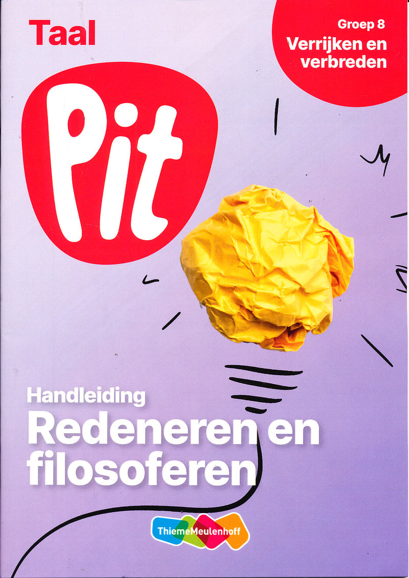 Pit Handleiding Taal Redeneren en filosoferen groep 8