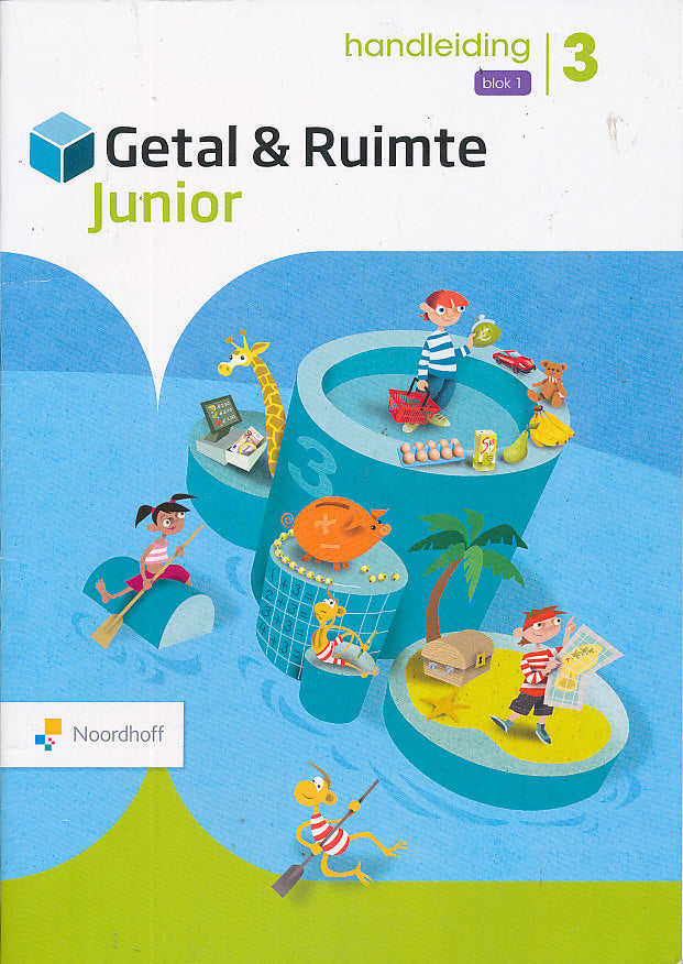 Getal en Ruimte Junior Handleiding Blok 1 groep 3