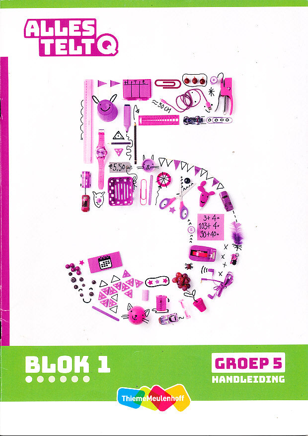 Alles Telt Q Handleiding blok 1 groep 5