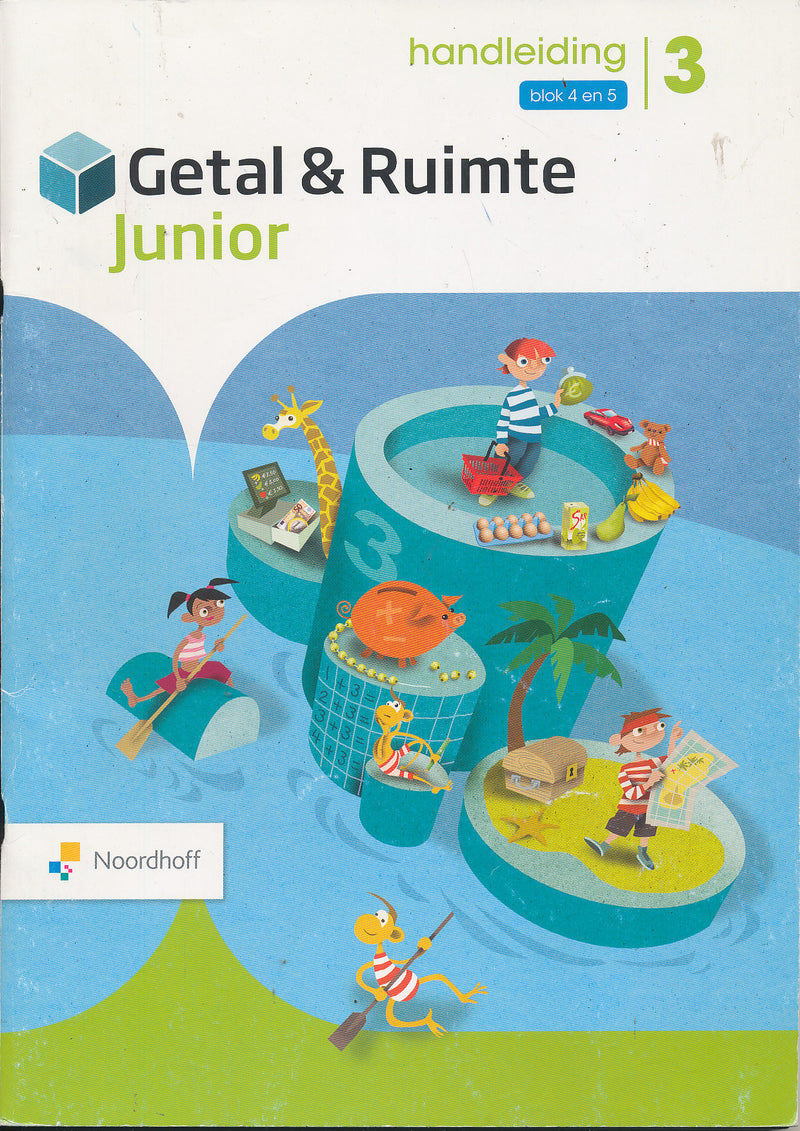 Getal en Ruimte Junior Handleiding blok 4 en 5 groep 3