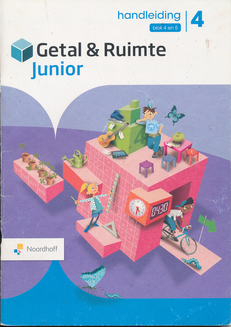 Getal en Ruimte Junior Handleiding blok 4 en 5 groep 4