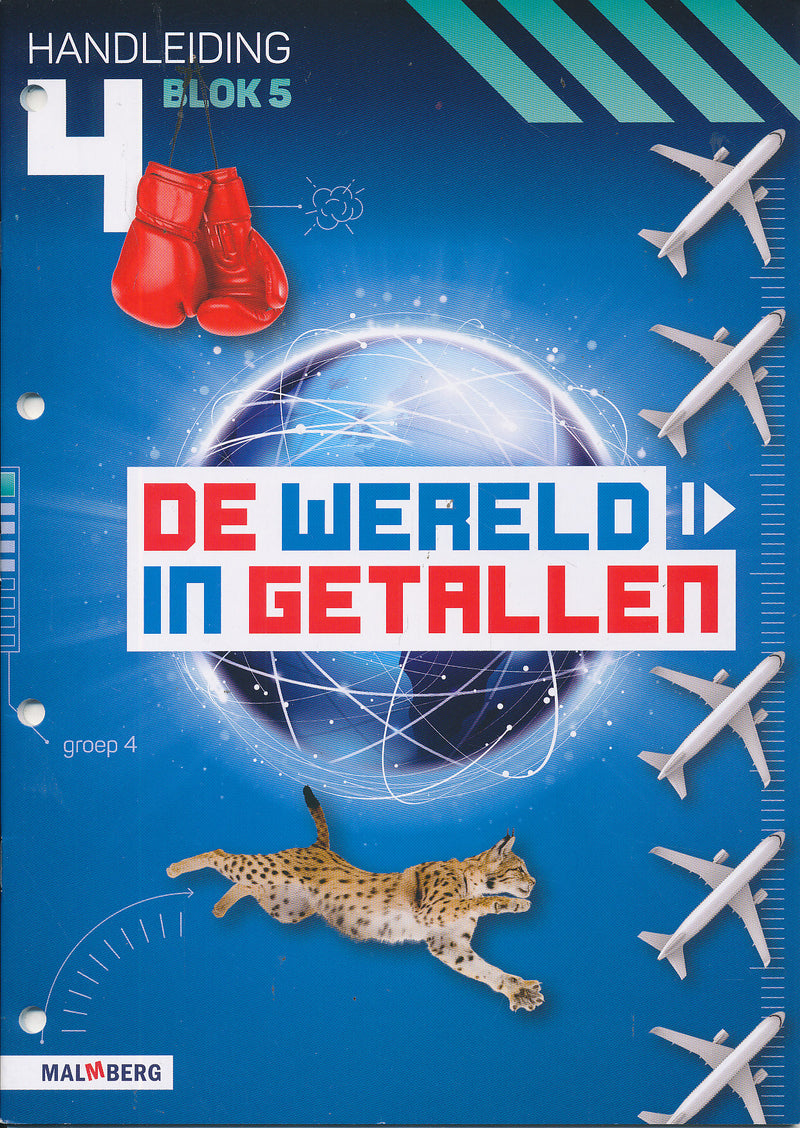 De wereld in Getallen versie 5 Handleiding blok 5 groep 4