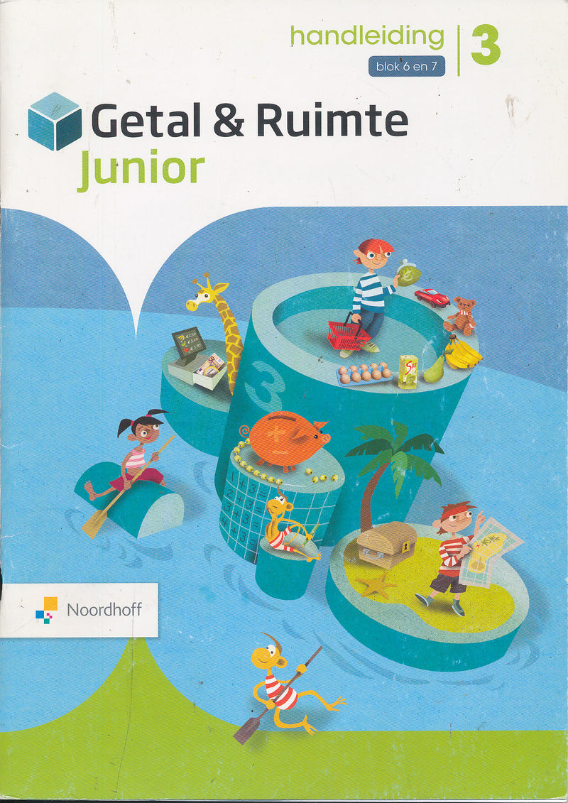 Getal en Ruimte Junior Handleiding blok 6 en 7 groep 3
