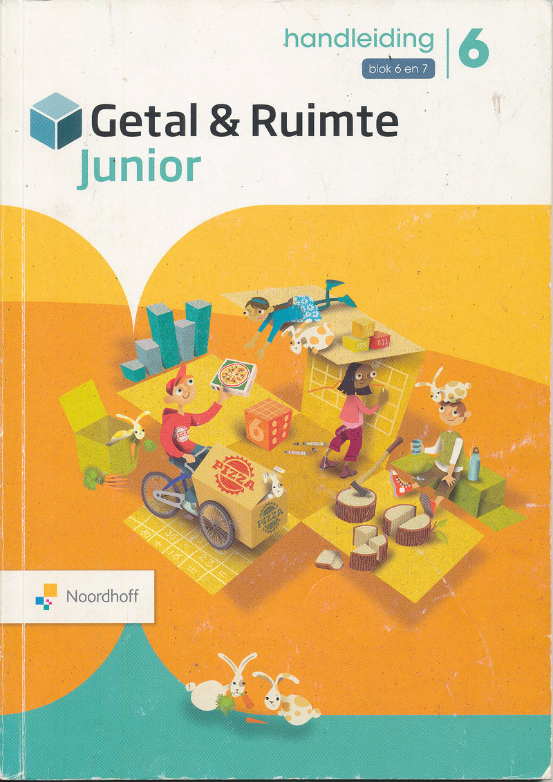 Getal en Ruimte Junior Handleiding blok 6 en 7 groep 6