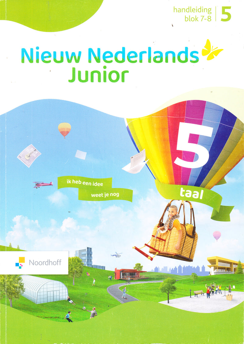 Nieuw Nederlands Junior Taal Handleiding blok 7-8 groep 5