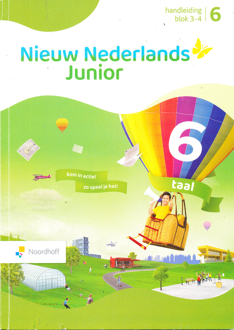 Nieuw Nederlands Junior Taal Handleiding blok 3-4 groep 6