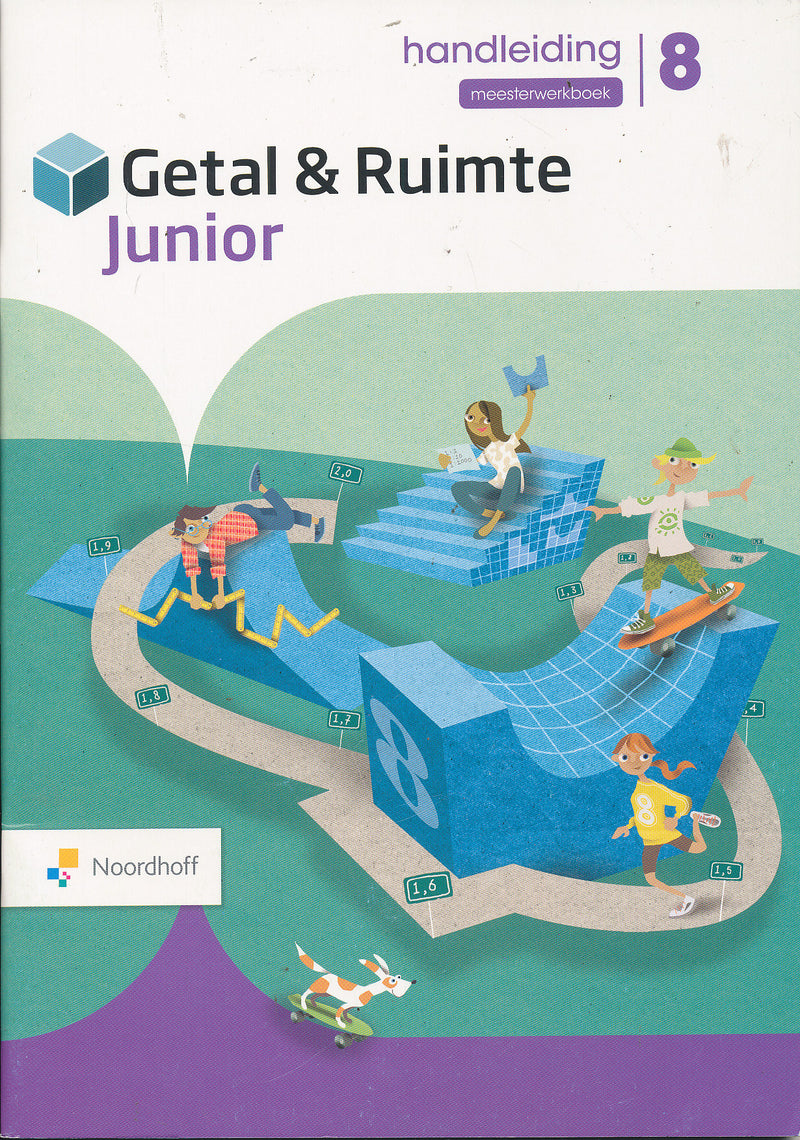 Getal en Ruimte Junior Handleiding Meesterwerkboek groep 8
