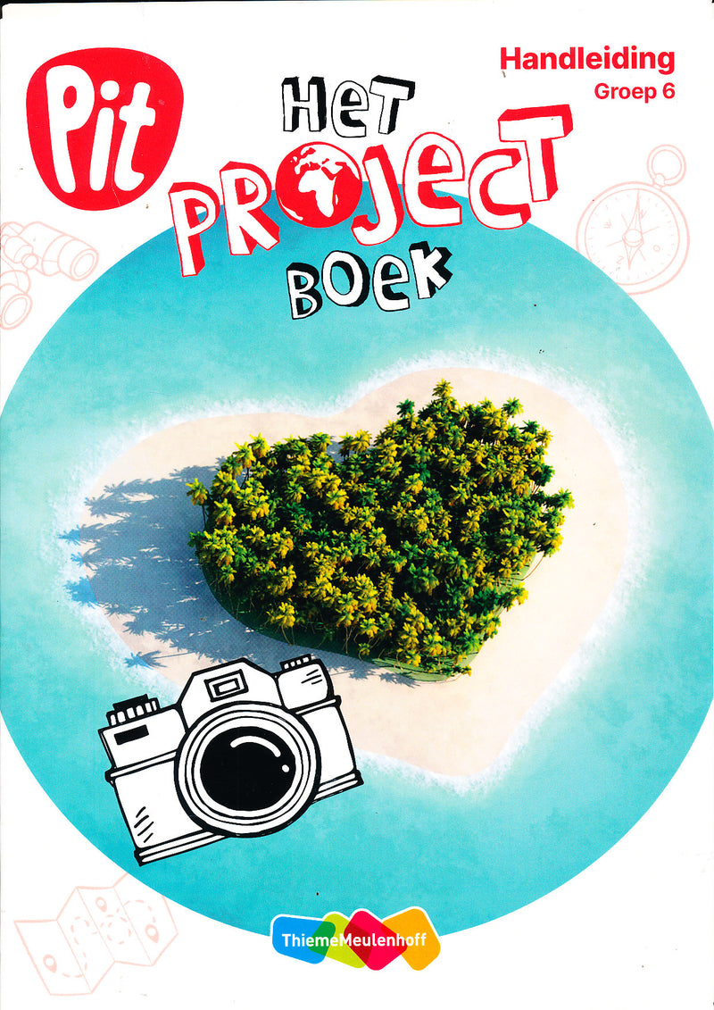 Pit Handleiding Het projectboek groep 6