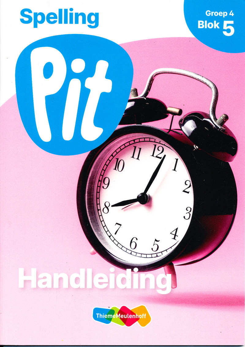 Pit Handleiding Spelling blok 5 groep 4