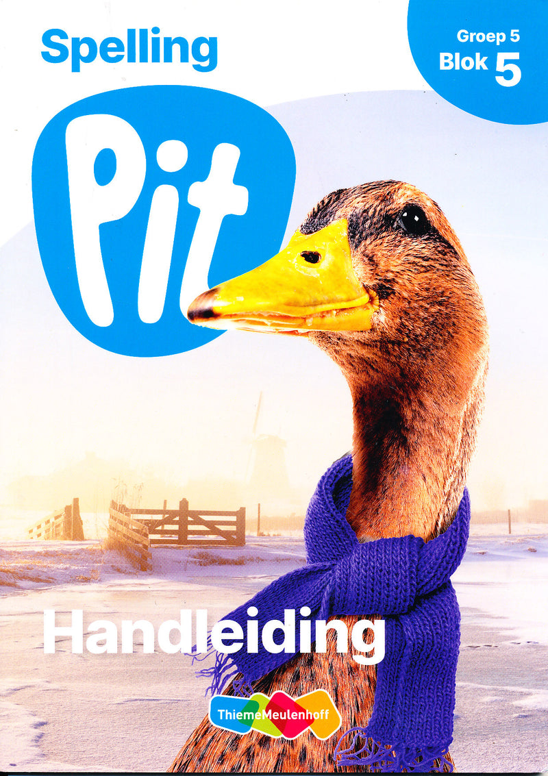Pit Handleiding Spelling blok 5 groep 5
