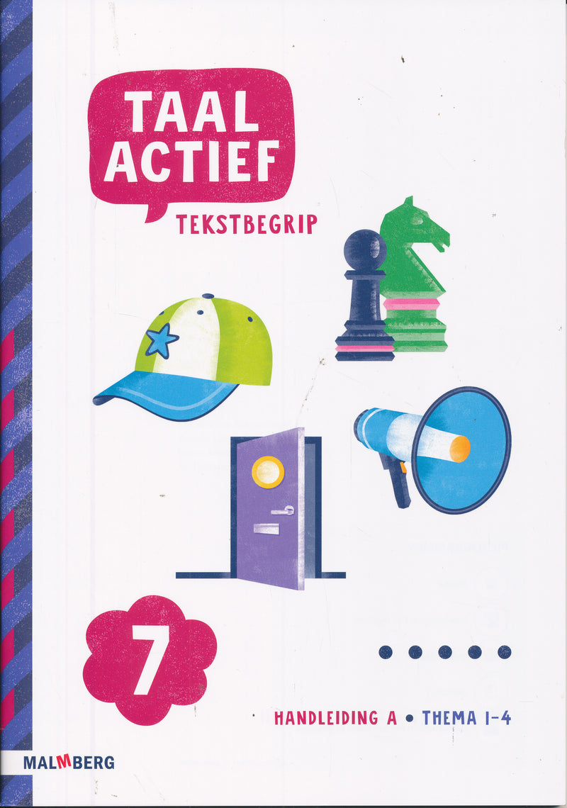 Taal Actief versie 5 Handleiding A Tekstbegrip Thema 1-4 groep 7