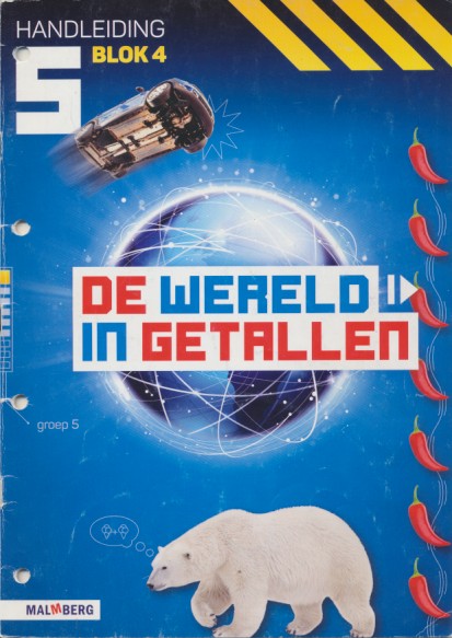 De wereld in getallen versie 5 Handleiding blok 4 groep 5
