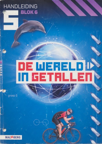 De wereld in getallen versie 5 Handleiding blok 6 groep 5