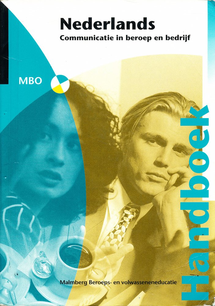 Handboek Nederlands communicatie in beroep en bedrijf