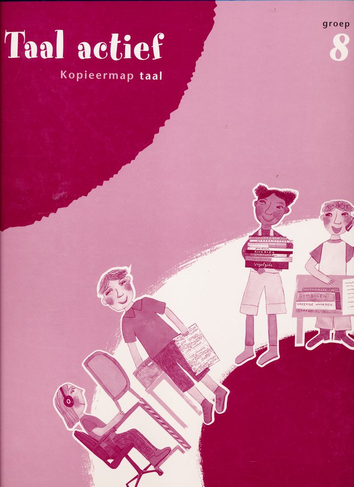 Taal Actief versie 3 Kopieerbladen Taal groep 8