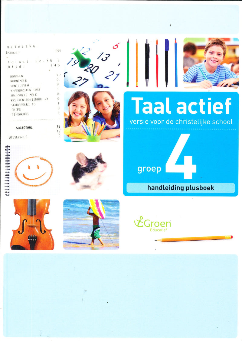 Taal Actief christelijke versie Handleiding Plusboek groep 4
