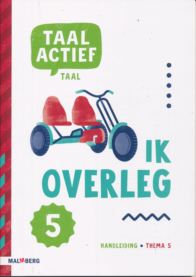 Taal Actief versie 5 Handleiding Taal thema 5 groep 5