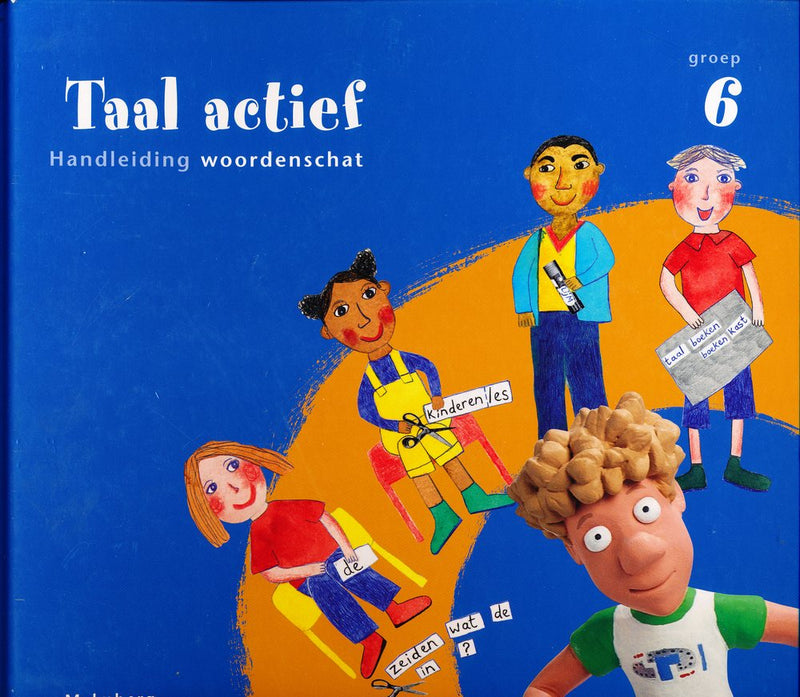 Taal Actief versie 3 Handleiding Woordenschat groep 6