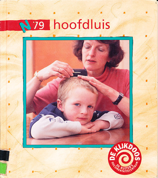 De Ruiter's Documentatiecentrum De Kijkdoos N79 Hoofdluis