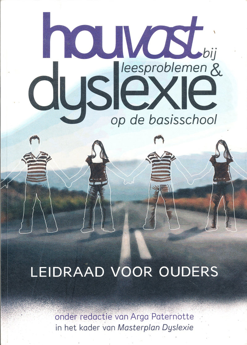 Houvast bij leesproblemen ..........