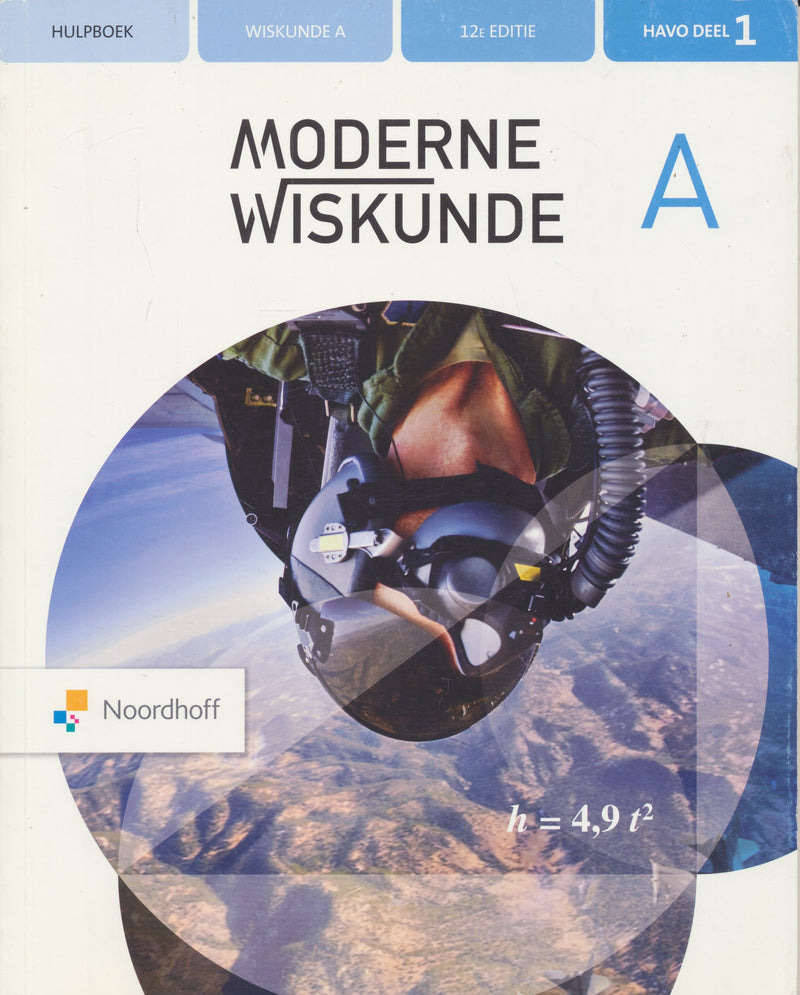 Moderne Wiskunde 12e editie Hulpboek A deel 1 HAVO 9789001892418