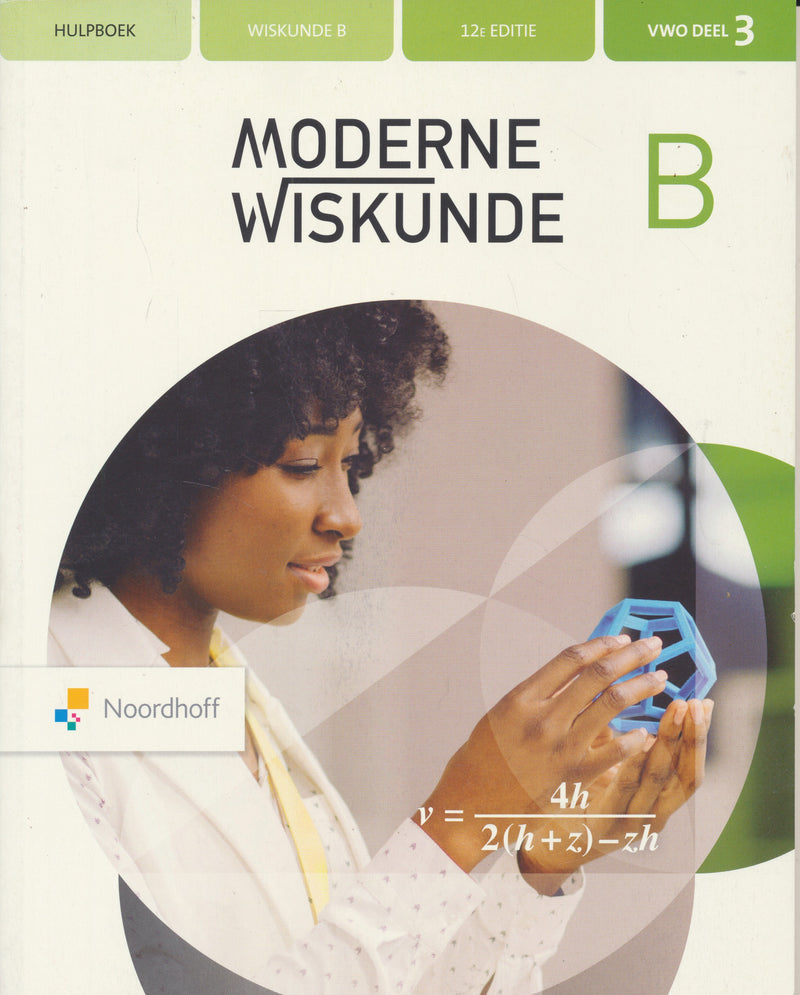 Moderne Wiskunde 12e editie Hulpboek B deel 3 VWO 9789001892395