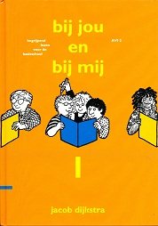 Bij jou en bij mij  Leesboek 1 AVI 2