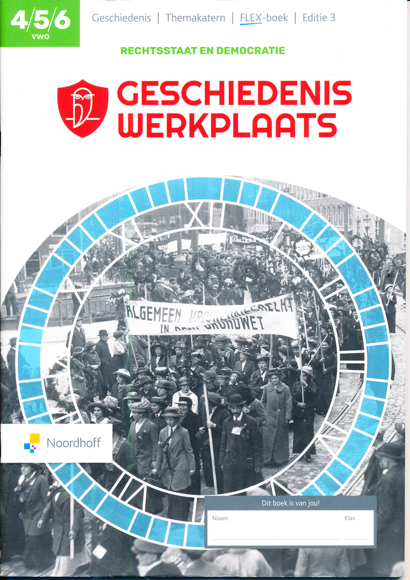 Geschiedenis Werkplaats Themakatern Rechtsstaat en Democratie  4/5/6 VWO