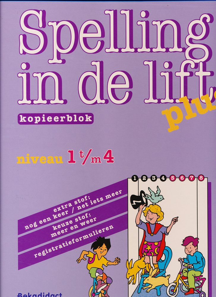 Spelling in de Lift Plus kopieerblok niveau 1 t/m 4