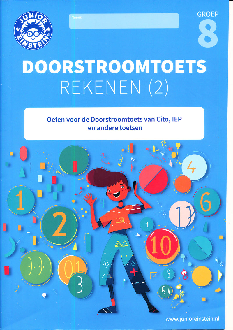 Junior Einstein Doorstroomtoets Rekenen deel 2 groep 8