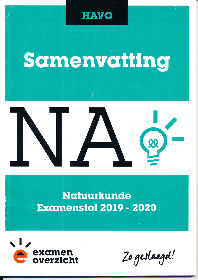 Samenvatting Examen-Overzicht Natuurkunde HAVO 9789492981325